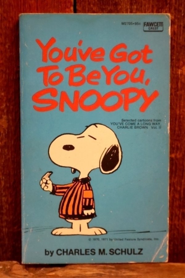 画像1: ct-220801-48 PEANUTS / 1970's Comic "You've Got To Be You, SNOOPY"