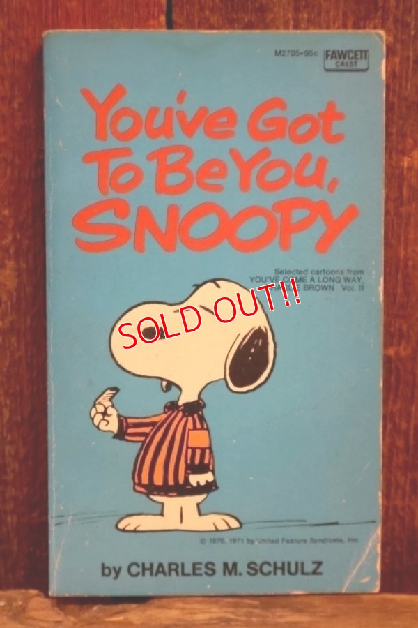 画像1: ct-220801-48 PEANUTS / 1970's Comic "You've Got To Be You, SNOOPY"