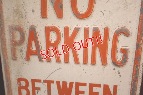 画像3: dp-260204-08 NO PARKING BETWEEN SIGNS → STEEL EMBOSSED STREET ROAD SIGN