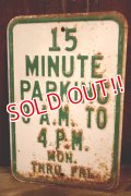 dp-260204-08 15 MINUTE PARKING STEEL EMBOSSED STREET ROAD SIGN