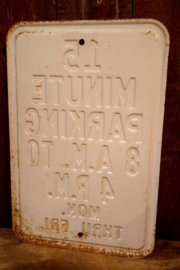 画像5: dp-260204-08 15 MINUTE PARKING STEEL EMBOSSED STREET ROAD SIGN
