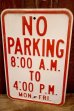 画像1: dp-260204-08 NO PARKING 8 A.M. TO 4 P.M. STEEL EMBOSSED STREET ROAD SIGN (1)