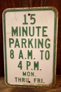 dp-260204-08 15 MINUTE PARKING STEEL EMBOSSED STREET ROAD SIGN