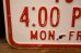 画像4: dp-260204-08 NO PARKING 8 A.M. TO 4 P.M. STEEL EMBOSSED STREET ROAD SIGN (4)
