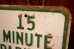 画像2: dp-260204-08 15 MINUTE PARKING STEEL EMBOSSED STREET ROAD SIGN (2)