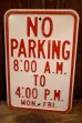 画像1: dp-260204-08 NO PARKING 8 A.M. TO 4 P.M. STEEL EMBOSSED STREET ROAD SIGN (1)