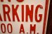 画像3: dp-260204-08 NO PARKING 8 A.M. TO 4 P.M. STEEL EMBOSSED STREET ROAD SIGN (3)