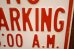 画像3: dp-260204-08 NO PARKING 8 A.M. TO 4 P.M. STEEL EMBOSSED STREET ROAD SIGN (3)