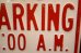 画像3: dp-260204-08 NO PARKING 8 A.M. TO 4 P.M. STEEL EMBOSSED STREET ROAD SIGN (3)