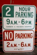 dp-260801-23 1970's〜Road Sign "2 HOUR PARKING・NO PARKING" 