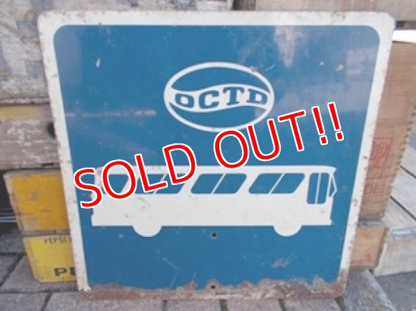 画像1: dp-120308-03 OCTD BUS STOP Metal sign