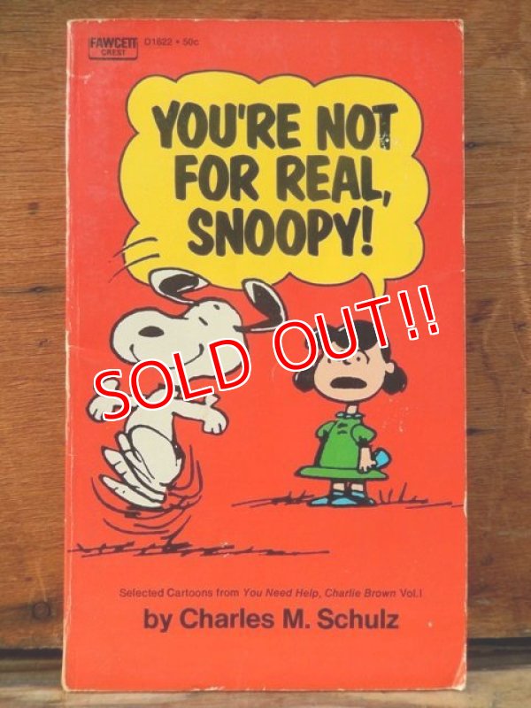 画像1: bk-1001-24 PEANUTS / 1971 Comic "YOU'RE NOT FOR REAL,SNOOPY!"