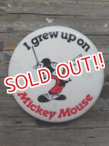 画像: pb-140114-05 Mickey Mouse / Vintage Pinback "I grew up on"