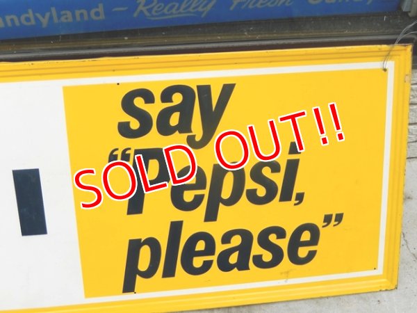画像3: dp-160615-02 Pepsi / 60's Say "Pepsi please" Metal Sign