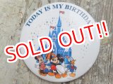 画像: ct-160615-23 Disneyland / Today is My Birthday Pinback