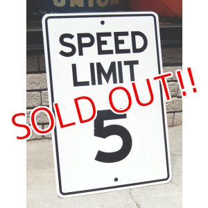 画像: dp-160801-03 Road Sign / SPEED LIMIT 5