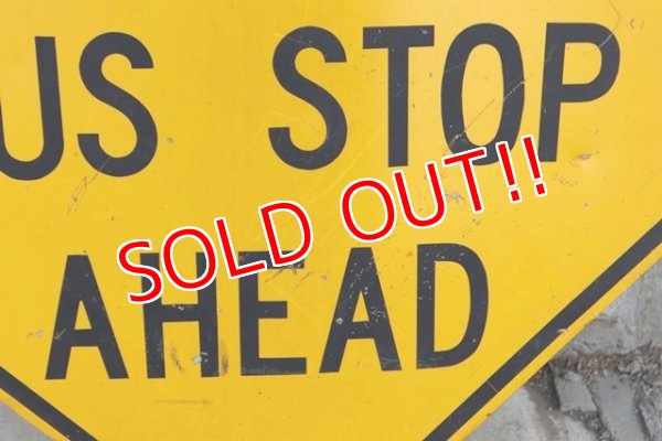 画像4: dp-190402-33 Road Sign "SCHOOL BUS STOP AHEAD"