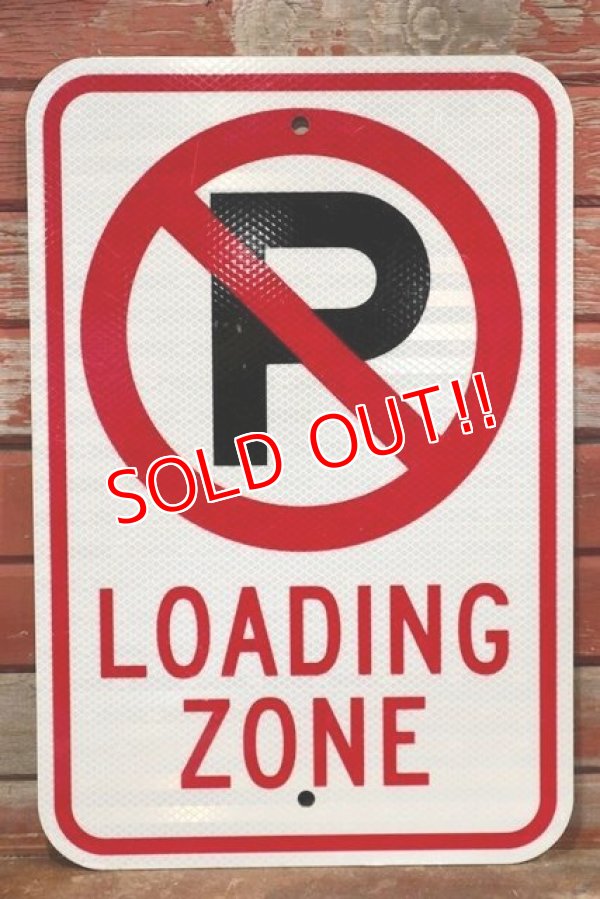 画像1: dp-190901-38 Road Sign "LOADING ZONE"