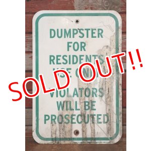画像: dp-190901-34 Road Sign "DUMPSTER FOR RESIDENTS USE ONLY"