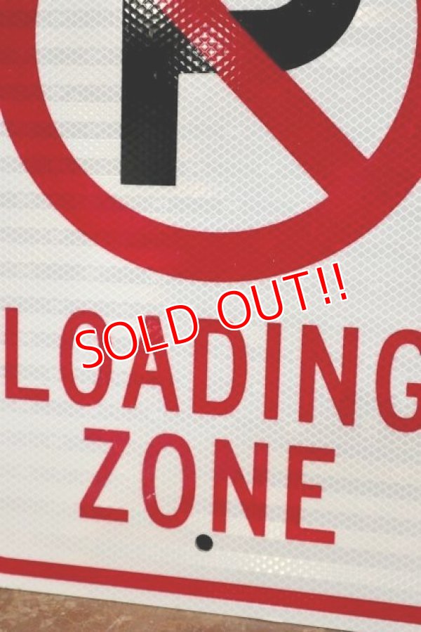 画像3: dp-190901-38 Road Sign "LOADING ZONE"