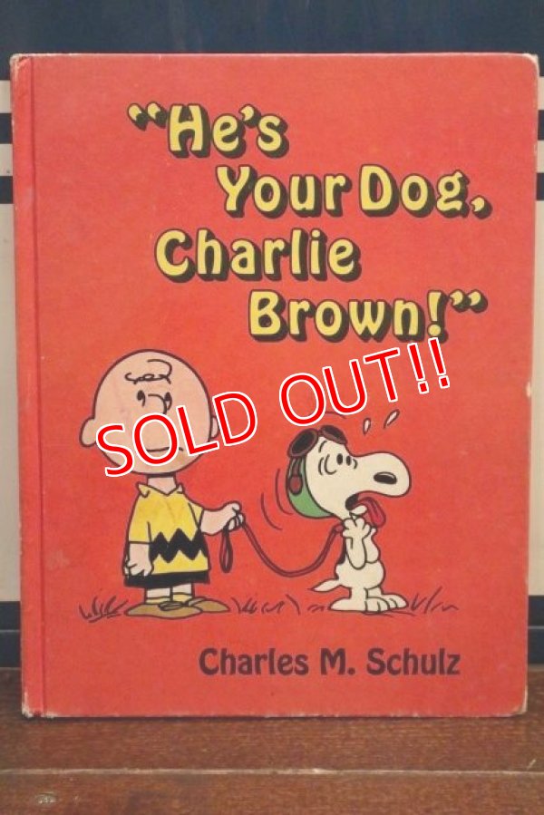 画像1: ct-191001-113 PEANUTS / 1972 "He's Your Dog,Charlie Brown!" Picture Book