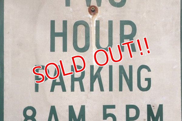 画像3: dp-200403-06 Road Sign "TWO HOUR PARKING"