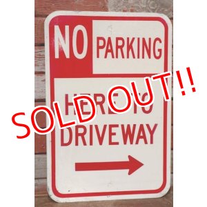 画像: dp-200415-01 Road Sign "NO PARKING HERE TO DRIVEWAY"