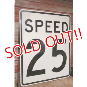 画像: dp-200701-17 Road sign "SPEED 25"