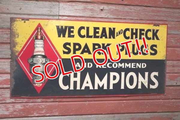 画像1: dp-200801-09 CHAMPION SPARK PLUGS / 1930's Metal Sign