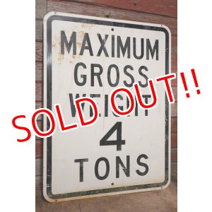 画像: dp-201001-16 Road Sign "MAXIMUM GROSS WEIGHT 4 TONS "