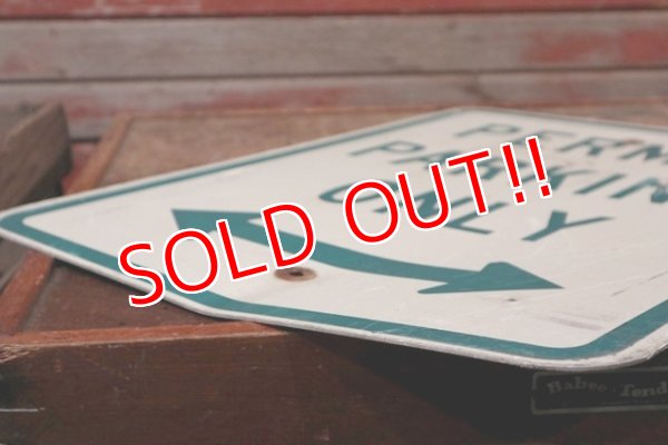 画像7: dp-201101-70 Road Sign "PERMIT PARKING ONLY"