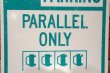 画像3: dp-201101-65 Road Sign "2 HR PARLING PARALLEL ONLY"