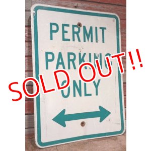 画像: dp-201101-70 Road Sign "PERMIT PARKING ONLY"