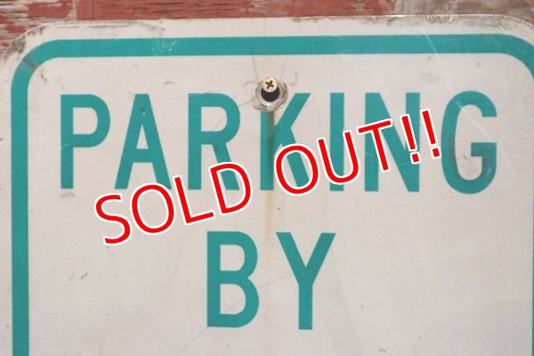 画像2: dp-210801-34 Road Sign / PARKING BY PERMIT ONLY