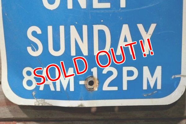 画像4: dp-210801-34 Road Sign / PARKING ONLY SUNDAY 8 AM-12 PM