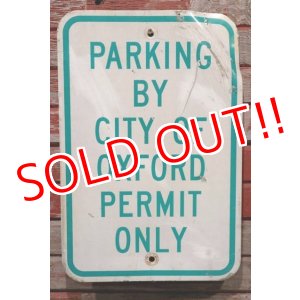 画像: dp-210801-34 Road Sign / PARKING BY CITY OF OXFORD PERMIT ONLY
