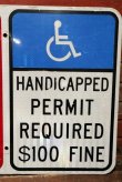 画像2: dp-211110-59 Road Sign "No Parking Any Time・Handicapped Permit Required ＄100 Fine"