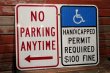 画像1: dp-211110-59 Road Sign "No Parking Any Time・Handicapped Permit Required ＄100 Fine"