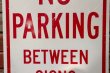 画像3: dp-211201-21 Road Sign "NO PARKING BETWEEN SIGNS←"