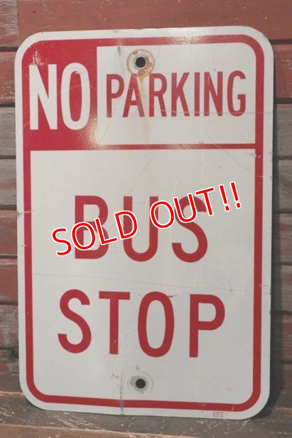 画像1: dp-211201-21 Road Sign "NO PARKING BUS STOP"