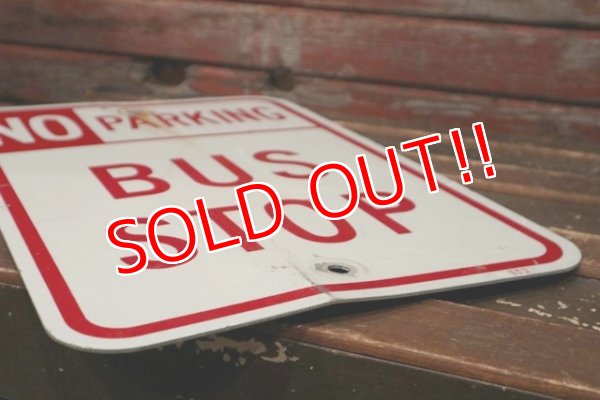 画像6: dp-211201-21 Road Sign "NO PARKING BUS STOP"