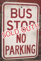 画像: dp-220401-03 Road Sign "BUS STOP NO PARKING"