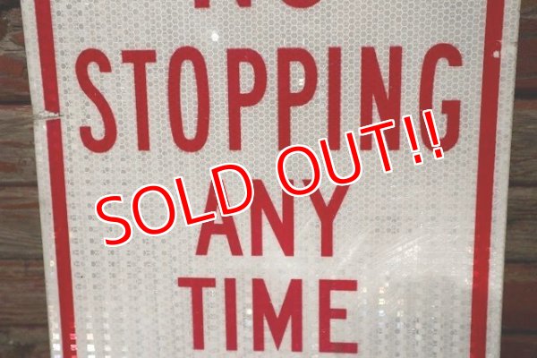 画像3: dp-210801-34 Road Sign / NO STOPPING ANY TIME ⇒