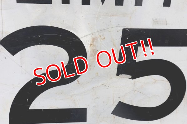 画像4: dp-210801-34 Road Sign "SPEED LIMIT 25"