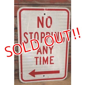 画像: dp-210801-34 Road Sign / NO STOPPING ANY TIME ←