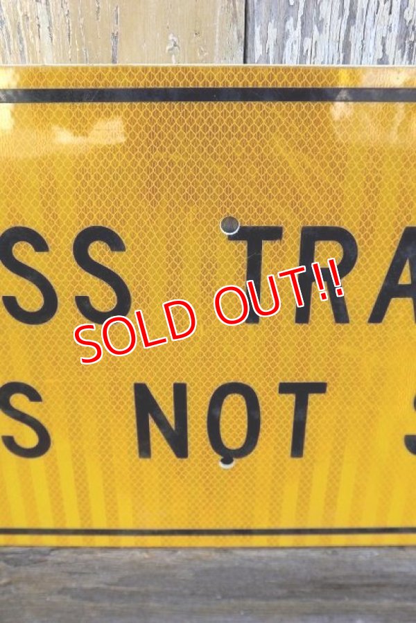 画像3: dp-221101-46 Road Sign "CROSS TRAFFIC DOES NOT STOP"