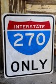 画像1: dp-221101-43 Road Sign "INTERSTATE 270 ONLY"