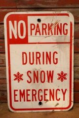 画像: dp-230901-109 Road Sign / NO PARKING DURING SNOW EMERGENCY