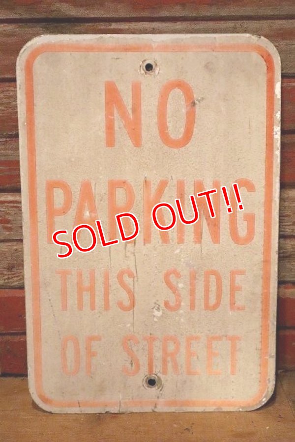 画像1: dp-230901-109 Road Sign / NO PARKING THIS SIDE OF STREET
