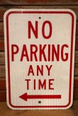 画像1: dp-230901-109 Road Sign / NO PARKING ANY TIME ⇐